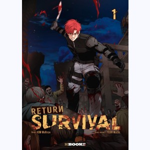 Return Survival : Tome 1