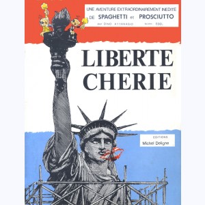 Spaghetti, Liberté chérie