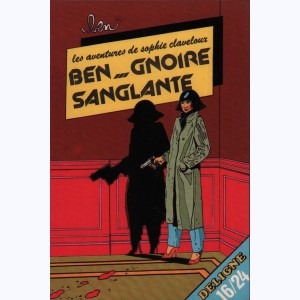 Sophie Claveloux, Ben...gnoire sanglante