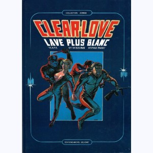 Clear-love, Lave plus blanc