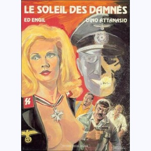 Le soleil des damnés, Opération Edelweiss