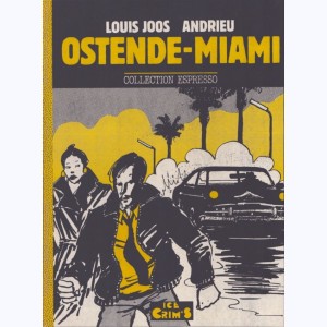 Ostende - Miami