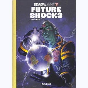 Future Shocks, L'intégrale - les années 2000 AD : 