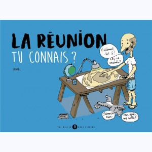 La Réunion, tu connais ?