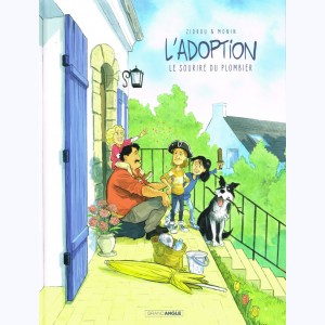 L'adoption : Tome 5, Le sourire du plombier