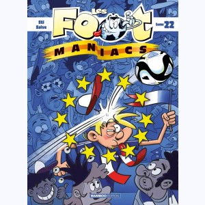 Les Foot-Maniacs : Tome 22