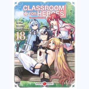 Classroom for Heroes : Tome 18