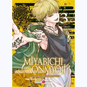 Miyabichi no Onmyôji, l'exorciste hérétique : Tome 3