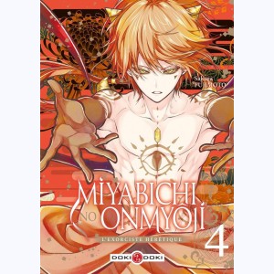 Miyabichi no Onmyôji, l'exorciste hérétique : Tome 4