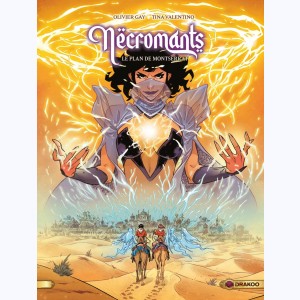 Nëcromants : Tome 2, Le plan de Montserrat