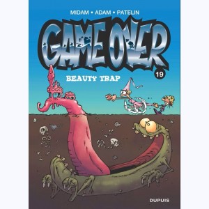 Game Over : Tome 19, Beauty Trap