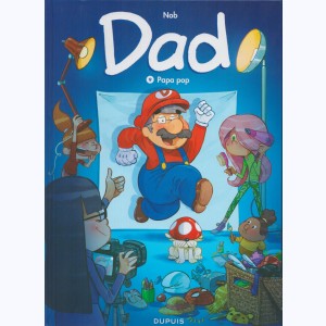 Dad : Tome 9, Papa pop