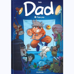 Dad : Tome 9, Papa pop