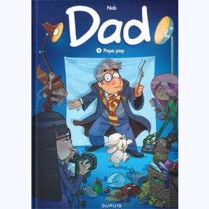 Dad : Tome 9, Papa pop