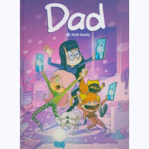 Dad : Tome 10, Multi Daddy