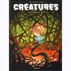 Créatures : Tome 2, La grande nuit