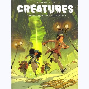 Créatures : Tome 4, Rendez-vous avec le Bogeyman