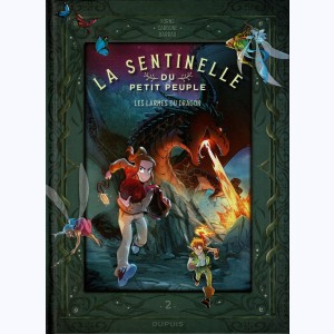 La sentinelle du Petit Peuple : Tome 2, Les larmes du dragon