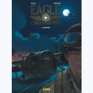 Eagle, l'aigle à deux têtes : Tome 4, Rédemption