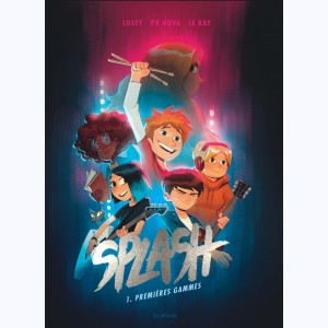 Splash : Tome 1, Premières gammes