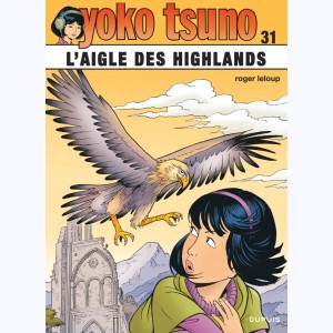 Yoko Tsuno : Tome 31, L'aigle des Highlands