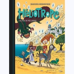 Héliotrope : Tome 3, Le prix de mes Larmes