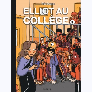 Elliot au collège : Tome 3, Alice en vrai