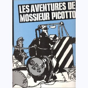 Les aventures de Mossieur Picotto