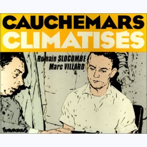 Cauchemars climatisés