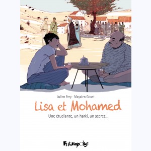 Lisa et Mohamed, Une étudiante, un harki, un secret...