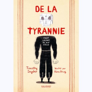 De la tyrannie, Vingt leçons du XXe siècle