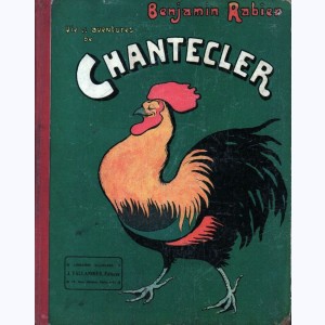 Rabier, Vie et aventures de Chantecler