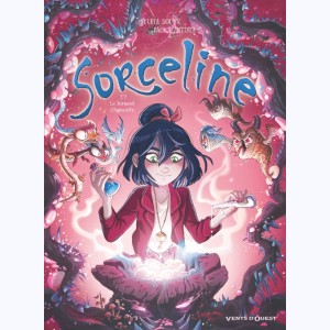 Sorceline : Tome 7, Le serment d'hypocrite