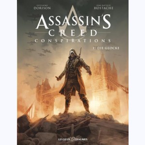 Assassin's Creed Conspirations : Tome 1, Die glocke