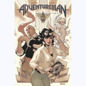 Adventureman : Tome 1, La fin et tout ce qui s'ensuit