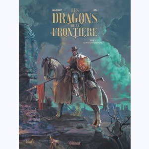 Les dragons de la frontière : Tome 1, La piste de Santa Fe