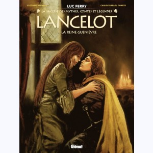 Lancelot (Duarte) : Tome 3/4, La reine Guenièvre