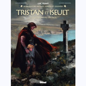 Tristan et Iseult : Tome 1/5, Le château de Tintagel