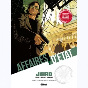 Affaires d'état - Jihad : Tome 1 + 2, Pack découverte : 