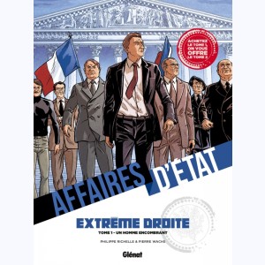 Affaires d'état - Extrême Droite : Tome 1 + 2, Pack découverte : 