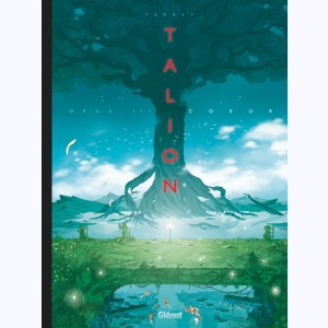 Talion : Tome 3, Coeur