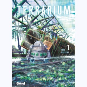 Terrarium : Tome 1