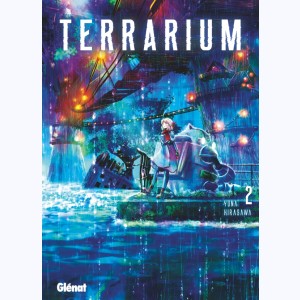 Terrarium : Tome 2