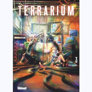 Terrarium : Tome 3