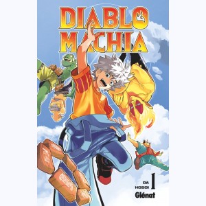 Diablomachia : Tome 1