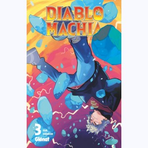 Diablomachia : Tome 3