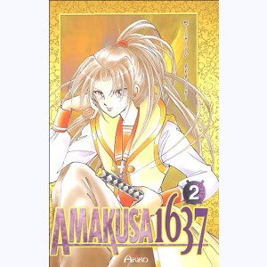 Amakusa 1637 : Tome 2