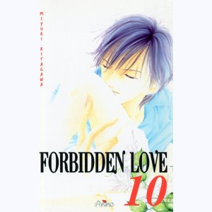 Forbidden Love : Tome 10