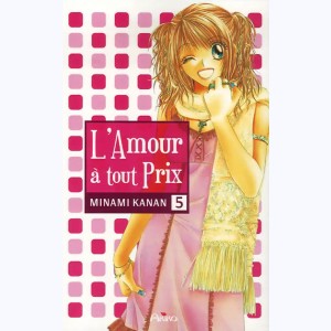 L'amour à tout prix : Tome 5