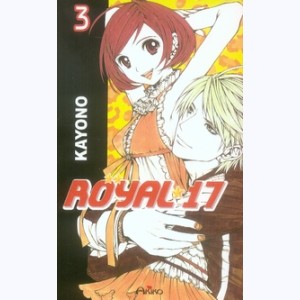 Royal 17 : Tome 3